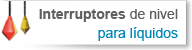 Interruptores de nivel para l�quidos